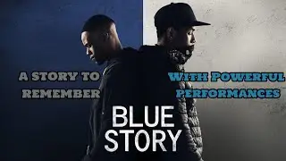 Blue Story Short Recap and Review [SPOILERS]