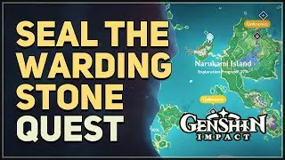 Seal the Warding Stone Genshin Impact