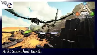 Mistakes Were Made Stealing The Wyvern Egg | ARK: Scorched Earth #13