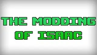 How to mod The Binding of Isaac w/ Lua -  Actual Afterbirth+ mod examples!