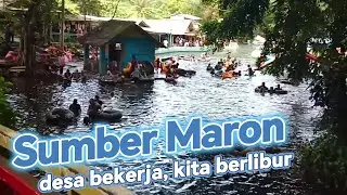 Sumber Maron: desa bekerja, kita berlibur