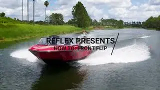 How to Front Flip - Trick Skiing w/ Neilly Ross @reflexwaterskisbindings #extremesport #doaflip