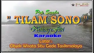 Pop Sunda TILAM SONO Karaoke Neneng Fitri