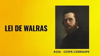 #256 - Lei de Walras #cespe #cebraspe