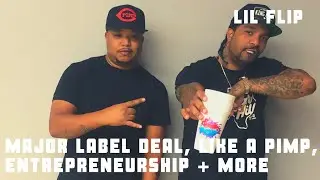 [PART 3] Lil Flip Talks About Major Deal, Like A Pimp, Entrepreneurship + More