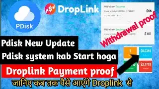 PDisk New Update | Pdisk alternative problem solve | Pdisk withdrawal proof | Droplink withdrawal ?