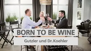 Abf&uuml;llung #06 Weingut Dr. Koehler trifft Weingut Gutzler