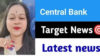 Central Bank Share 😱 Central Bank Share Target 🎯 Central Bank Share News 
