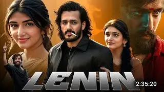 LENIN Full Movies in Hindi Dubbed |Akhil AkkineniSreeleela New ReleasedHindi Dubbed Movies 2025