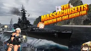 The Massachusetts Review No One Asked For | World of Warships