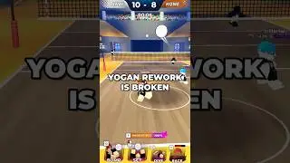 YOGAN REWORK IS BROKEN IN ROBLOX VOLLEYBALL LEGENDS