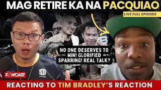 Manny Pacquiao should RETIRE according to Tim Bradley | Powcast Reacttion to Tim Bradley