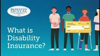 What is Disability Insurance? | Boston Mutual Life Insurance