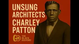 Charley Patton | Who Really Started Modern Gospel Music?