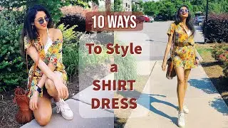 10 Different Ways to Style a SHIRT DRESS | Shirt Dress LookBook | Himani Aggarwal