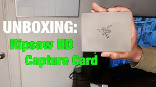 Unboxing Razer&rsquo;s Capture Card The Razer Ripsaw