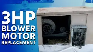 3hp Blower Motor Replacement