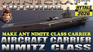 MINECRAFT / HYTALE : AIRCRAFT CARRIER TUTORIAL - MAKE ANY NIMITZ CLASS CARRIER (USS NIMITZ CVN-68)
