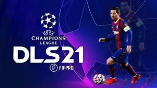Dream League Soccer 2021 || DLS 21 Uefa Champions League Best Edition For Android 350 MB