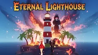 ETERNAL LIGHTHOUSE