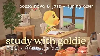 🕰️ Pomodoro 30/10 • Study with Me 🪴 Bossa Nova & Jazz BGM + Typing ASMR 🎧 모동숲 / あつ森 / ACNH
