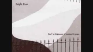 bright eyes - no lies, just love
