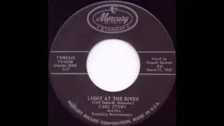 Light At The River - Carl Story