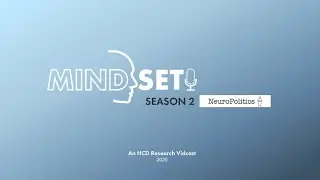 The HCD Mindset | Season 2: Episode 1 | NeuroPolitics with Glenn Kessler