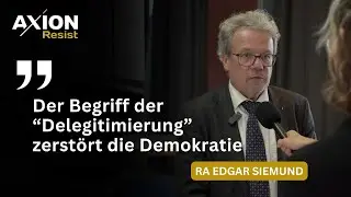 Der Begriff der &bdquo;Delegitimierung&ldquo; zerst&ouml;rt die Demokratie - Edgar Siemund