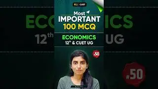 Class 12 Economics | Day 50 of Economics 100 MCQ Challenge!🔥 CBSE board exam 2026 #short