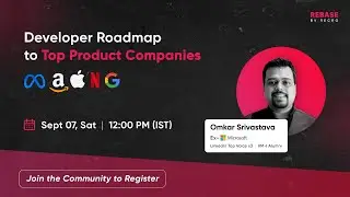 Developer Roadmap to Target Top Product Companies