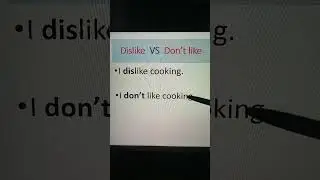 Dislike vs Don't like and how to say it differently! #spokenenglish #americanenglish