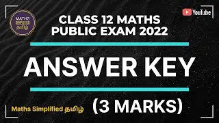 CLASS 12 | MATHS | PUBLIC EXAM 2022 | ANSWER KEY (3 Marks)
