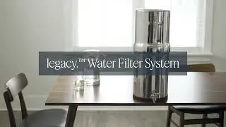 BOROUX Legacy&trade; Water Filter Features