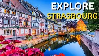 Stunning Spots to Visit in Strasbourg