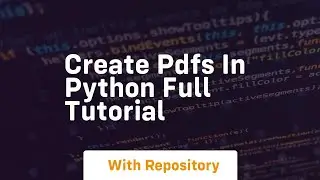 Create pdfs in python full tutorial