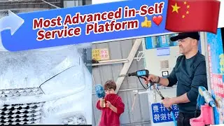 The Best Car Self_Service System In China 🇨🇳#best#carservice#china@Kiaan-Academy 