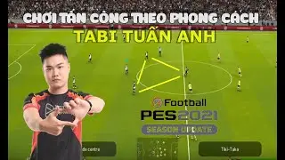 Muốn chơi tấn c&ocirc;ng tốt trong PES 2021, phải xem kĩ những điều n&agrave;y (Attacking Tutorial in PES 2021)