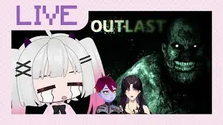 MORE HORROR WITH FRIENDS | with VoltaireVT & AmadeaVT | Outlast 「VOD」