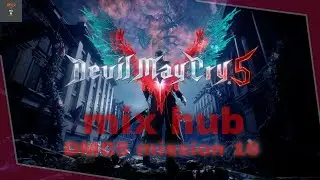 devil may cry 5 super vergil mission 16 | gamerz rage