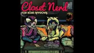 Nevermore- Closet Nerd