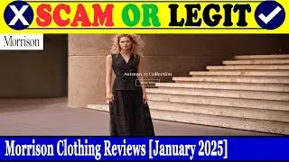 Morrison Clothing Reviews (Jan 2025) - Is This A Legit Or A Scam Website? Find Out! | Scam Inspecter