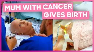 Pregnant Mum With Cancer Gives Birth To Premature Baby | My Extraordinary Pregnancy