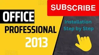 Microsoft Office 2013 Installation