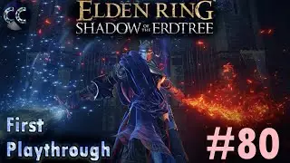 Enir-Ilim and Meeting Consort Radahn - Elden Ring Blind - 80