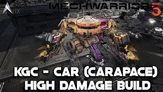King Crab Carapace HIGH DAMAGE Build | Mechwarrior 5 Mercenaries