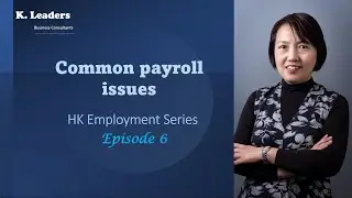 Employment Series Episode 6 - Common Payroll Issues