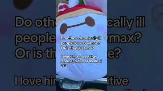 Do any other chronically ill people love Baymax? #baymax #spoonie #chronicpain #chronicfatigue #chro