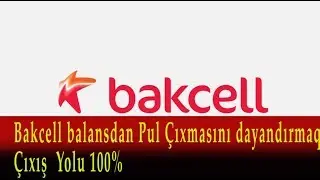 Bakcell Balansdan Pul &ccedil;ıxmasını dayandırmaq 100%