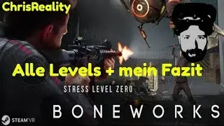 Boneworks - All Levels Complete - (Gameplay) (VirtualReality) (German)